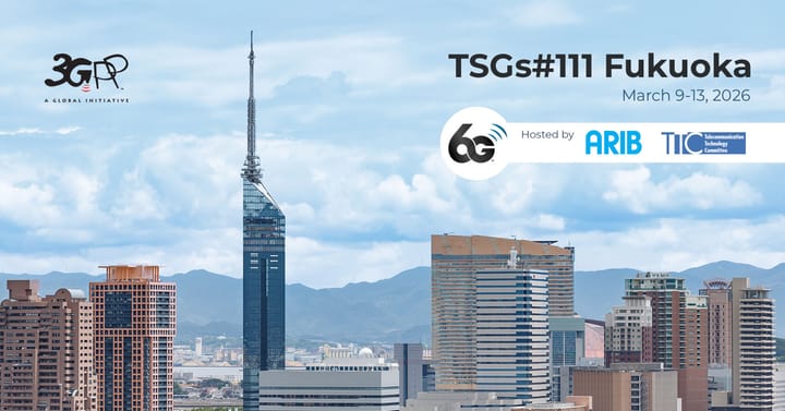 TSG RAN#111 in Fukuoka: the plenary where 6G stopped being a concept and started becoming a system